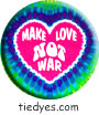 Make Love Not War Political Button (Badge, Pin)