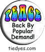 Peace Back By Popular Button (Badge, Pin)
