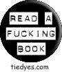 Read a F*cking Book Button (Badge, Pin)