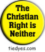 The Christian Right is Neither Liberal Democratic Political Magnet (Badge, Pin)